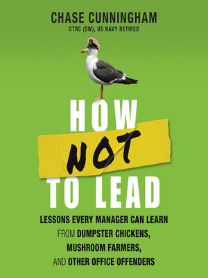 cover image of How NOT to Lead